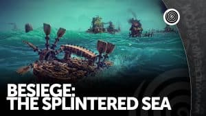 Besiege: the splintered sea