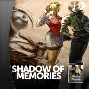 Shadow of memories