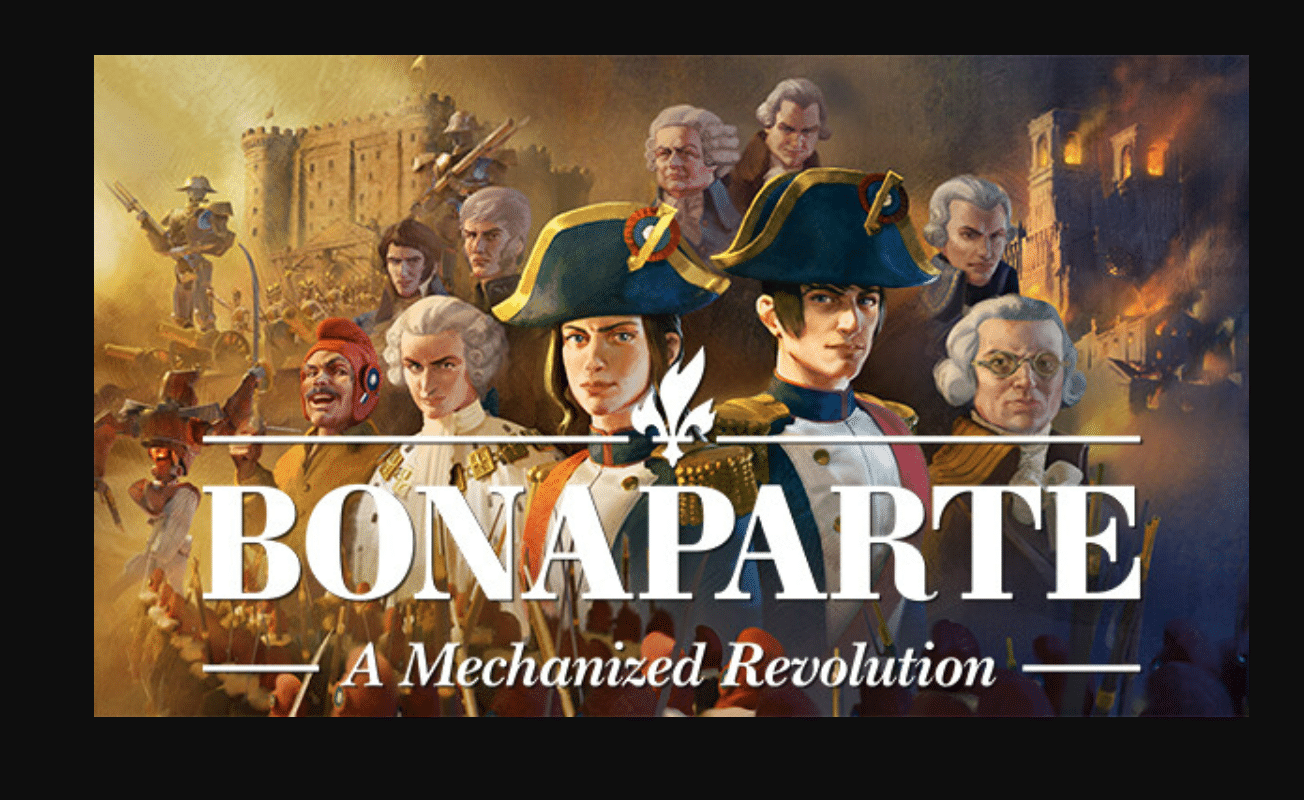 Bonaparte: A Mechanized Revolution