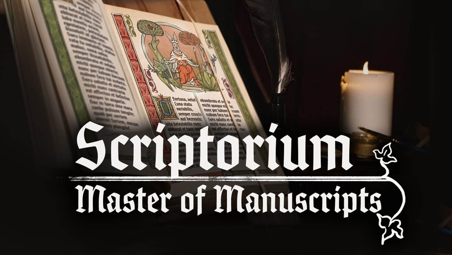 Scriptorium: Master of Manuscripts