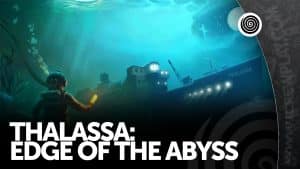 Thalassa: edge of the abyss recensione