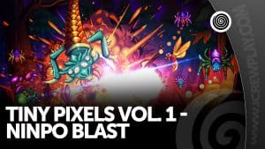 Tiny pixels vol. 1 - ninpo blast recensione