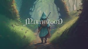 Mirthwood, l'uscita è posticipata a novembre 2024