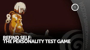 Refind Self: The Personality Test Game