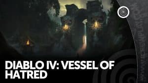 Diablo iv: vessel of hatred