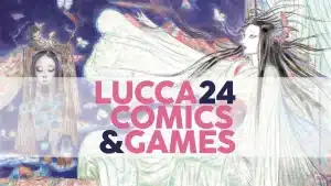 Lucca comics & games 2024: come è andata?