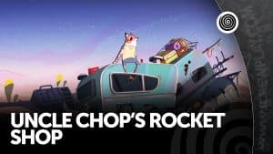 Uncle Chop’s Rocket Shop