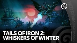 Tails of Iron 2: Whiskers of Winter