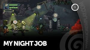 My night job, recensione (nintendo switch)