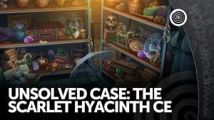 Unsolved case: the scarlet hyacinth collector’s edition